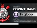 Hino Do Corinthians TV Globo