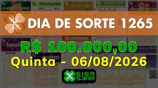 Resultado da Dia de Sorte 1265, Quinta-feira, 06/08/2026