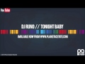 DJ Runo - Tonight Baby 