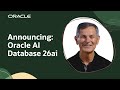 Oracle AI Database 26ai: Next-Gen AI-Native Database for All Your Data