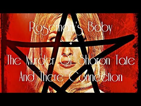 Sharon Tate & Rosemary's Baby And Their Connection!
