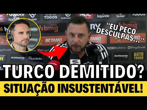 🔥 NOTÍCIA QUENTE! TURCO DEMITIDO DO GALO? ÚLTIMAS NOTICIAS GALO - NOTICIAS DO GALO - ATLÉTICO MG