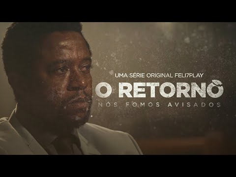 O RETORNO - Nós fomos avisados (Teaser 2)