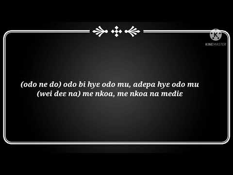 DADA K.D (FATIA FATA NKRUMAH LYRIC VIDEO)