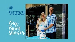 35 Weeks: Baby Shower