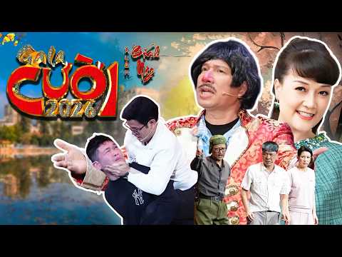 GALA CƯỜI 2026 - Bản Chính Thức | GALA CƯỜI CHÀO XUÂN BÍNH NGỌ | Hài Tết Hay Nhất Nhiều Nghệ Sĩ