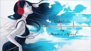 Shades Apart - Gabrielle (lyrics)