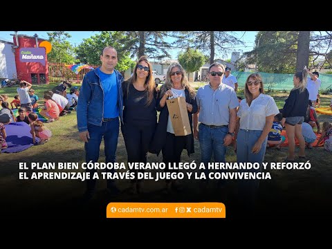 EL PLAN BIEN CÓRDOBA VERANO LLEGÓ A HERNANDO