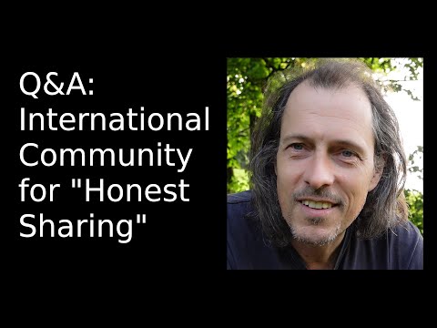 Q&A: International Community for "Honest Sharing"