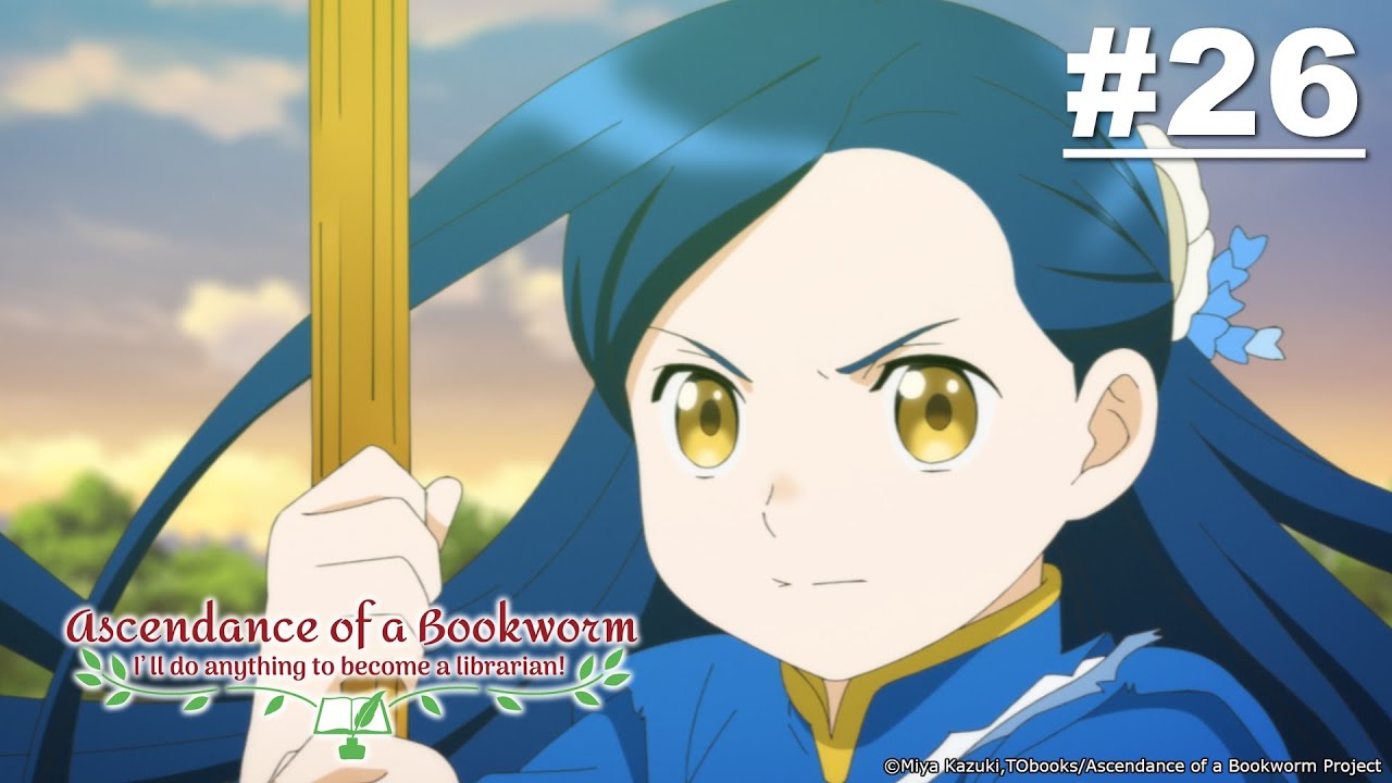 Ascendance of a Bookworm - Episode 26 (S2E12) [English Sub]