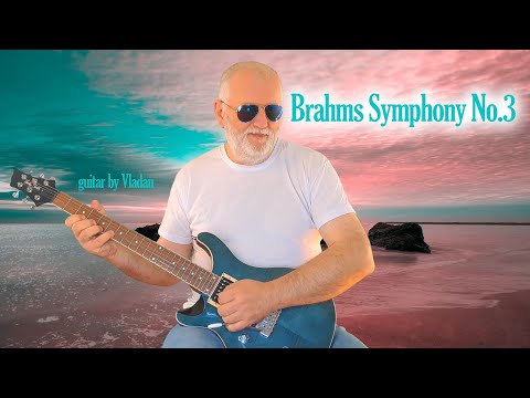 Brahms Symphony No.3 Theme - Guitar by Vladan