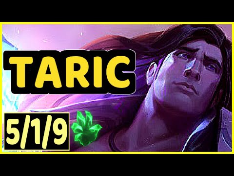 TARIC - 5/1/9 KDA GAMEPLAY