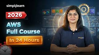AWS Full Course 2026 | Learn AWS In 24 Hours | AWS Training For Beginners | AWS Course | Simplilearn