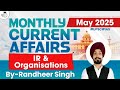 Monthly Current Affairs May 2025 IR Organisations Current Affairs StudyIQ IAS