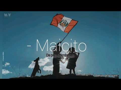 - Maicito - pelo D'Ambrosio.