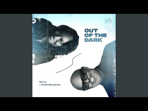 Out Of The Dark