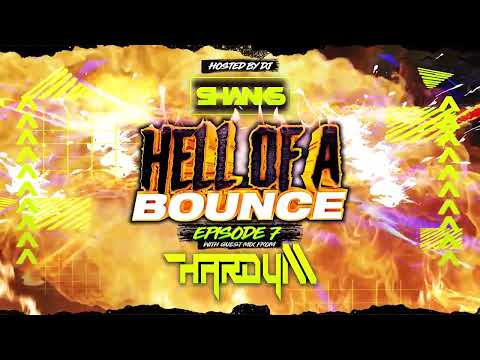 HELL OF A BOUNCE PODCAST EPISODE 7 GUEST MIX HARDY M