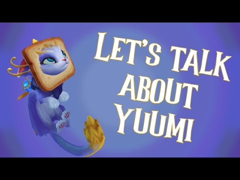 Let's Talk About Yuumi (ft. Nasteey)