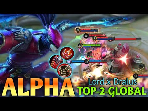 Alpha Best Build 2021 | Top 2 Global Alpha Lord x Dralus Gameplay | Mobile Legends