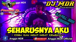 Download lagu DUGEM COBA KAU INGAT INGAT KEMBALI ( DJ SEHARUSNYA AKU ) | DUGEM FULL BASS | BY DJ ANGGA MDR mp3 Download lagu DUGEM COBA KAU INGAT INGAT KEMBALI ( DJ SEHARUSNYA AKU ) | DUGEM FULL BASS | BY DJ ANGGA MDR mp3