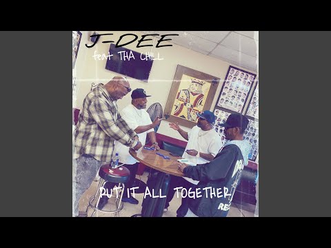 Put It All Together (feat. Tha Chill)