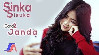 Download lagu Sinka Sisuka - Gara Gara Janda mp3