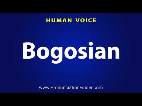 How To Pronounce Bogosian