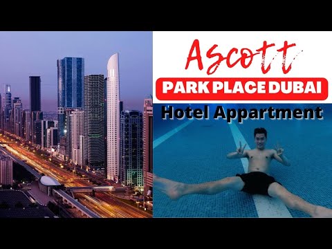 Ascott Park Place Dubai | World Trade Center Dubai