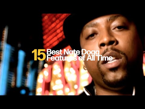 15 Best Nate Dogg Features of All Time