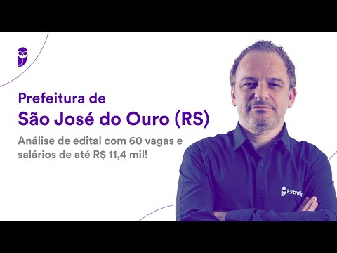 Prefeitura de São José do Ouro RS: análise de edital com 60 vagas e salários de até R$ 11,4 mil!
