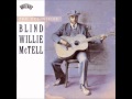 Low Rider's Blues - Blind Willie McTell