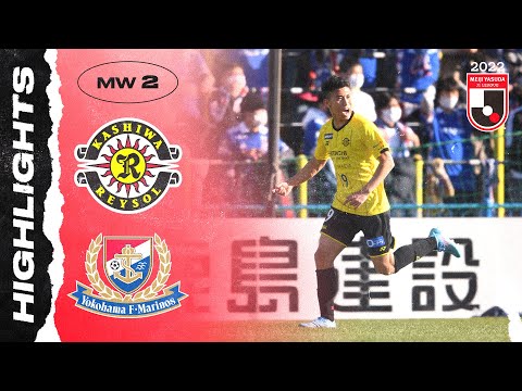 Kashiwa Reysol 3-1 Yokohama F･Marinos | Matchweek 2 | 2022 J1 LEAGUE