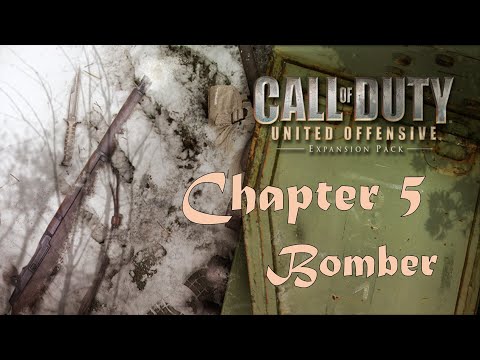 Call of Duty: United Offensive | Mission 5: Bomber | 100% Full Game Gameplay Walkthrough