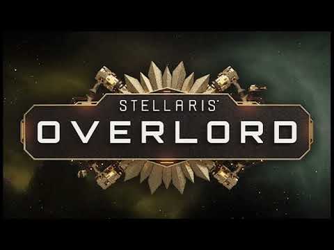 Stellaris Overlord OST- Gather the Fleet