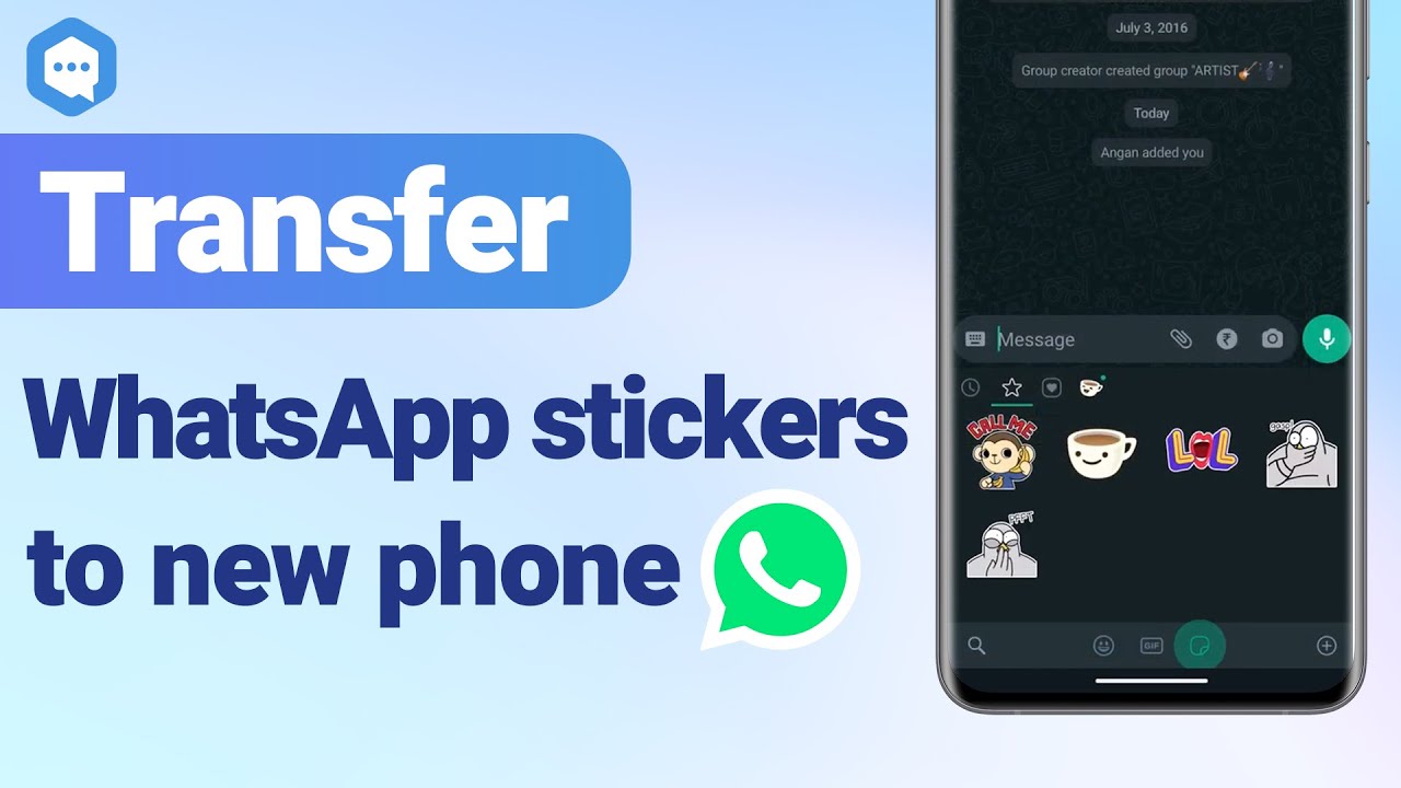How to Transfer WhatsApp Stickers to a New Phone
