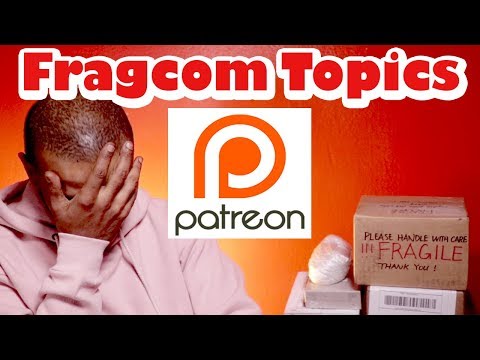 FragCom Topics- JEREMY FRAGRANCE and Patreon DRAMA