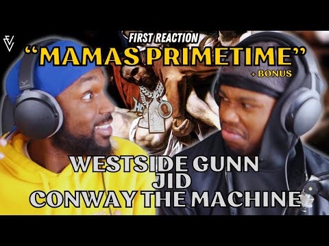 Westside Gunn, JID, Conway the Machine - Mamas PrimeTime | FIRST REACTION
