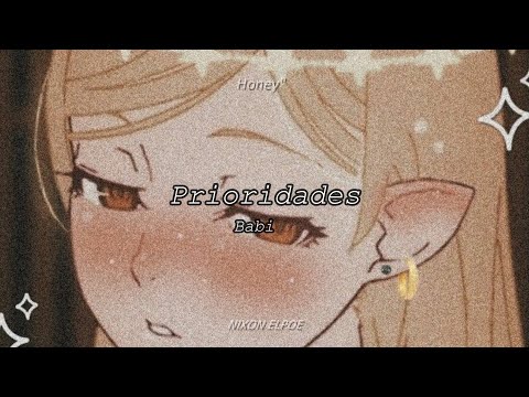 babi - prioridades. Letra