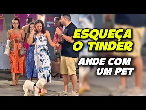 ESQUEÇA O TINDER, PEGADINHA