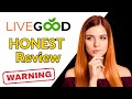 LiveGood Brutally Honest Review After 300 Days (Must Watch)