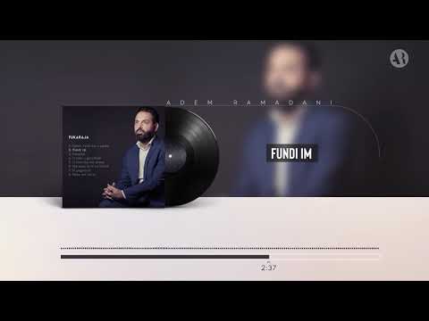 Adem Ramadani - Fundi im (Official Video)