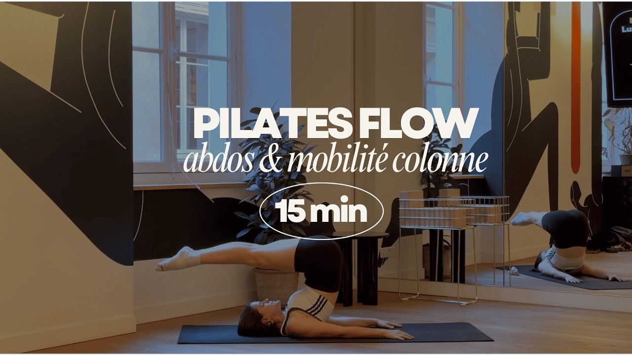  Pilates Flow - Focus Abdos & Mobilité Colonne