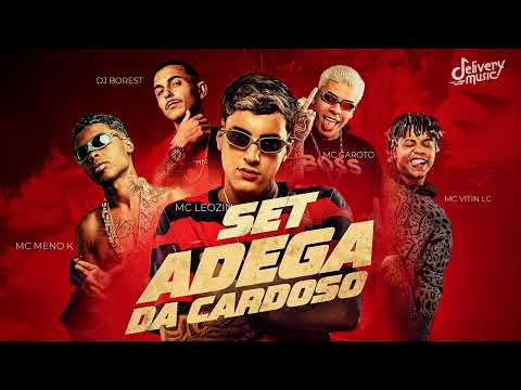 Set Adega da Cardoso (Áudio Oficial) - Mc Leozin, Meno K, Mc Vitin Lc, Mc Garoto e Dj Borest