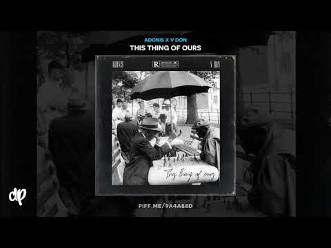 V Don x Adonis - Silli Boi [This Thing Of Ours]