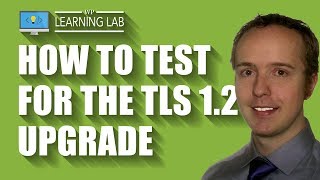 TLS1.2UpgradeTesting-YouCantSellOnlineWithoutTLS1.2