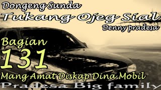 Tukang Ojeg Sial - Eps. 131