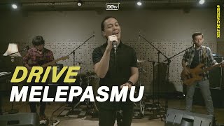 Download lagu DRIVE - MELEPASMU (LIVE) | BERBAGI MUSIK mp3