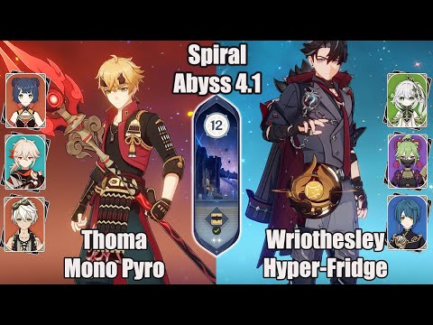C6 Thoma Mono Pyro And C0 Wriothesley Hyper Fridge SPIRAL ABYSS 4.1 - Genshin impact