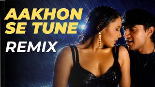 Download lagu Aakhon Se Tune - Remix | Amir Khan | Kumar Sanu | Alka Yagnik | Melodic | Progressive mp3 Download lagu Aakhon Se Tune - Remix | Amir Khan | Kumar Sanu | Alka Yagnik | Melodic | Progressive mp3