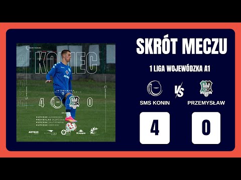 SMS Konin U19 – Przemysław Poznań | 4:0 | Liga A1 | Sezon 2024/2025